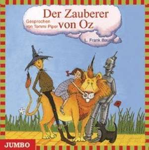 Der Zauberer von Oz. CD de L. Frank Baum