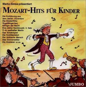 Mozart-Hits für Kinder. CD de Marko Simsa