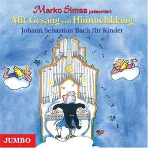 Johann Sebastian Bach für Kinder. CD de Marko Simsa