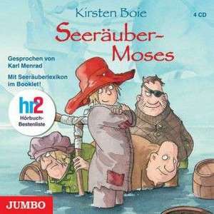 Seeräubermoses de Kirsten Boie