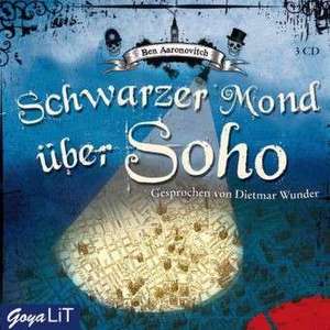 Schwarzer Mond über Soho de Ben Aaronovitch