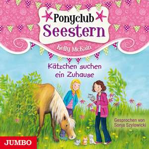 Ponyclub Seestern 02. Kätzchen suchen ein Zuhause de Kelly McKain