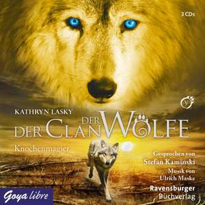 Der Clan der Wölfe 05. Knochenmagier de Kathryn Lasky