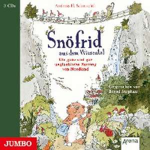 Snöfrid aus dem Wiesental 01. Die ganz und gar unglaubliche Rettung aus Nordland de Andreas H. Schmachtl