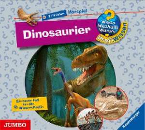 Wieso? Weshalb? Warum? ProfiWissen. Dinosaurier de Stefan Greschik