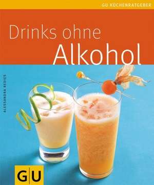 Drinks ohne Alkohol de Alessandra Redies