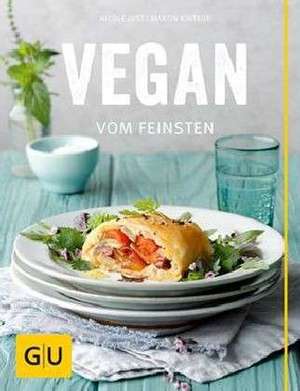 Vegan vom Feinsten de Nicole Just