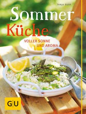 Sommerküche de Tanja Dusy