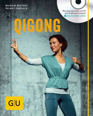 Qigong (mit Audio-CD) de Wilhelm Mertens