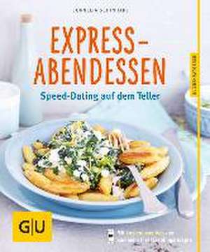 Express-Abendessen de Cornelia Schinharl