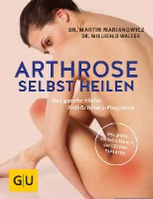 Arthrose selbst heilen de Martin Marianowicz