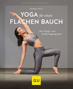 Yoga für einen flachen Bauch de Amiena Zylla