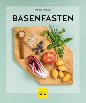 Basenfasten de Sabine Wacker