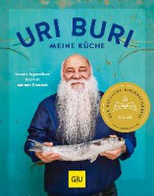 Uri Buri - meine Küche de Uri Jeremias