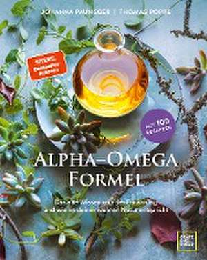 Die Alpha-Omega-Formel de Johanna Paungger