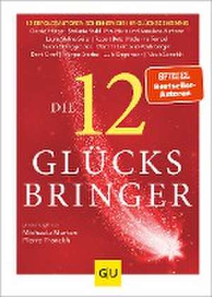 Die 12 Glücksbringer de Pierre Franckh