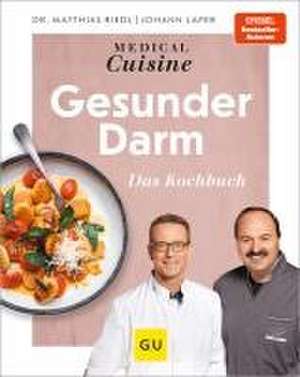 Medical Cuisine - Gesunder Darm de Johann Lafer