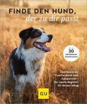 Finde den Hund, der zu dir passt de Xx