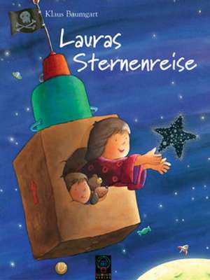 Lauras Sternenreise de Klaus Baumgart