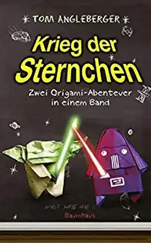 Krieg der Sternchen - Zwei Origami-Abenteuer in einem Band de Tom Angleberger