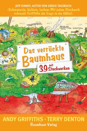 Das verrückte Baumhaus 03 - mit 39 Stockwerken de Andy Griffiths