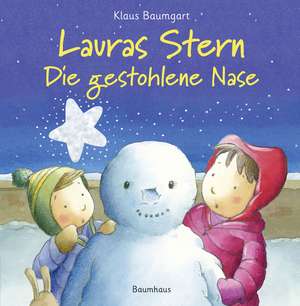 Lauras Stern - Die gestohlene Nase de Klaus Baumgart