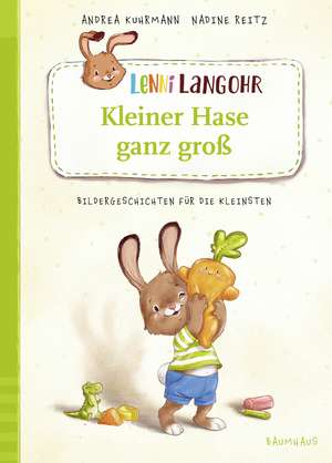 Lenni Langohr - Kleiner Hase ganz groß de Andrea Kuhrmann