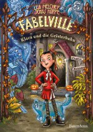 Fabelville - Klara und die Geisterbahn de Lea Melcher