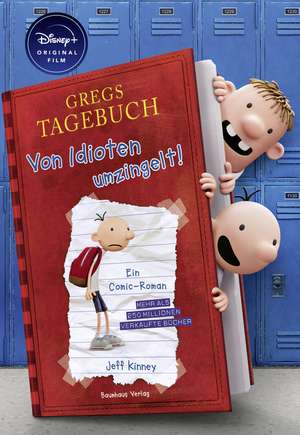 Gregs Tagebuch - Von Idioten umzingelt! (Disney+ Sonderausgabe) de Jeff Kinney