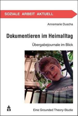 Dokumentieren im Heimalltag de Annemarie Duscha