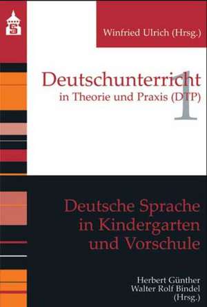 Deutsche Sprache in Kindergarten und Vorschule de Walter Rolf Bindel