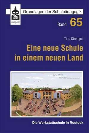 Eine neue Schule in einem neuen Land de Tino Strempel