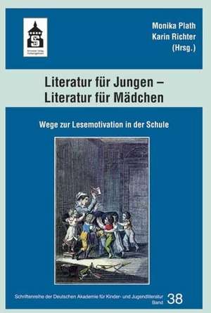 Literatur für Jungen - Literatur für Mädchen de Monika Plath