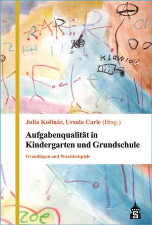 Aufgabenqualität in Kindergarten und Grundschule de Julia Kosinar