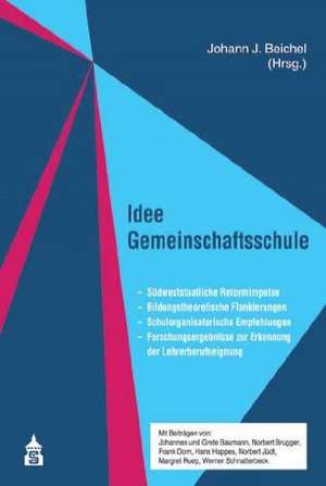 Idee Gemeinschaftsschule de Johann J. Beichel