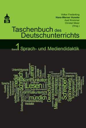 Taschenbuch des Deutschunterrichts. Band 1 de Volker Frederking