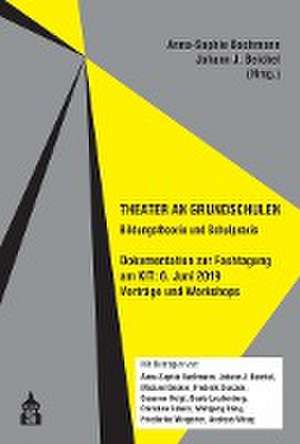 Theater an Grundschulen de Anna-Sophie Bachmann