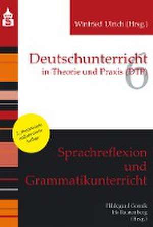 Sprachreflexion und Grammatikunterricht de Hildegard Gornik