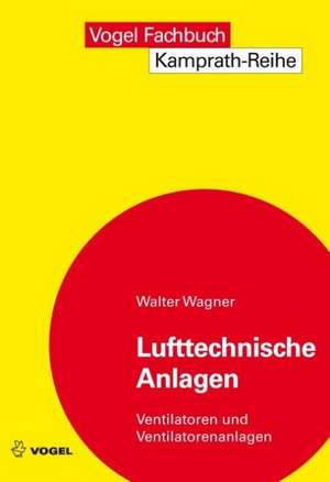 Lufttechnische Anlagen de Walter Wagner