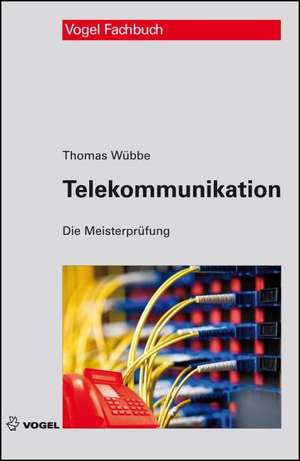 Telekommunikation de Thomas Wübbe