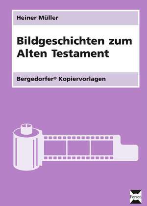 Bildgeschichten zum Alten Testament de Heiner Müller