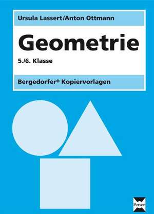 Geometrie. 5./6. Schuljahr de Ursula Lassert