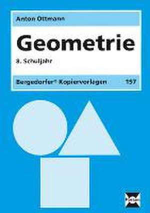 Geometrie - 8. Klasse de Anton Ottmann