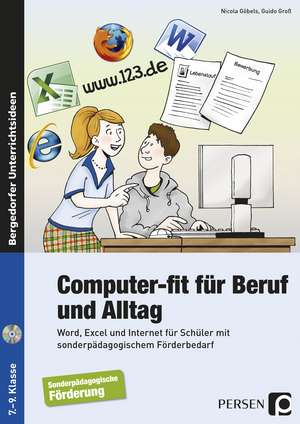 Computer-fit für Beruf und Alltag de Nicola Göbels