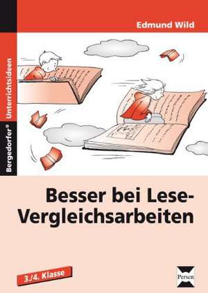 Besser bei Lese-Vergleichsarbeiten de Edmund Wild