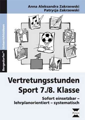 Vertretungsstunden Sport 7./8. Klasse de Anna Zakrzewski