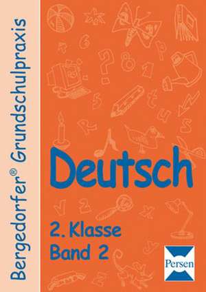 Deutsch 2. 2. Klasse de Katharina Fobes