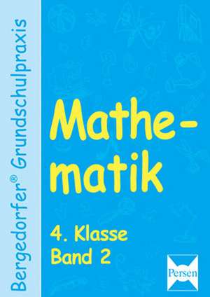 Mathematik 4. Klasse. Band 2 de Karl-Heinz Langer