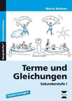 Terme und Gleichungen de Marco Bettner