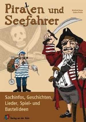 Piraten und Seefahrer de Winfried Kneip